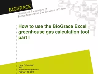 How to use the BioGrace Excel greenhouse gas calculation tool part I