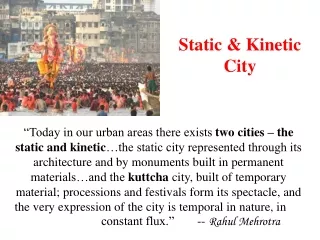 Static &amp; Kinetic City