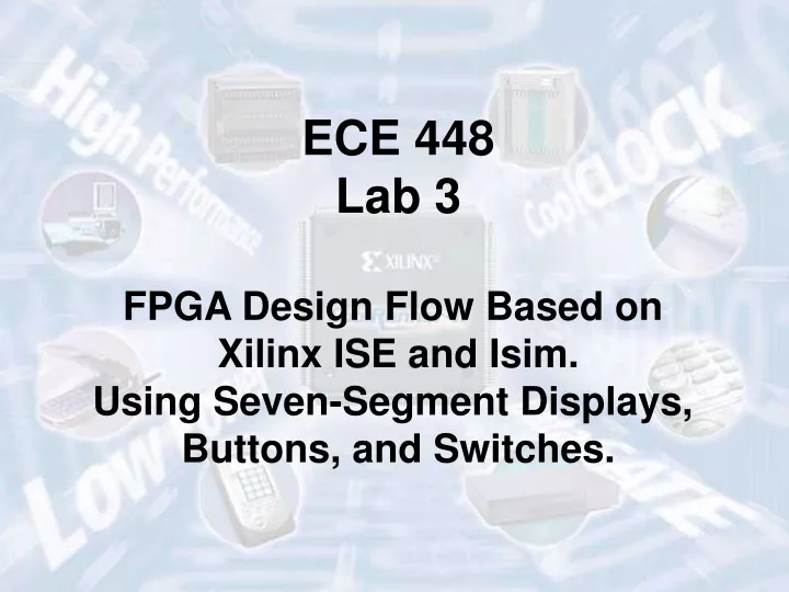 ece 448 lab 3 fpga design flow based on xilinx