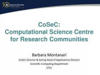 CoSeC: Computational Science Centre for Research Communities