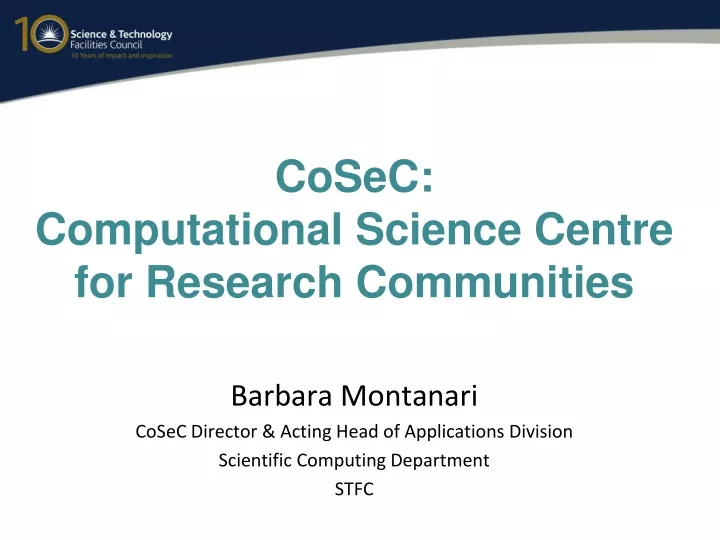 cosec computational science centre for research communities