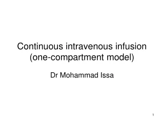 Continuous intravenous infusion (one-compartment model)