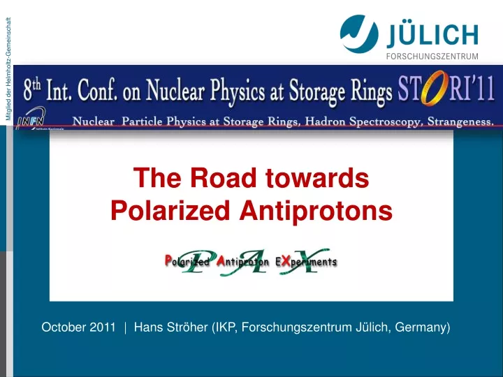 the road towards polarized antiprotons