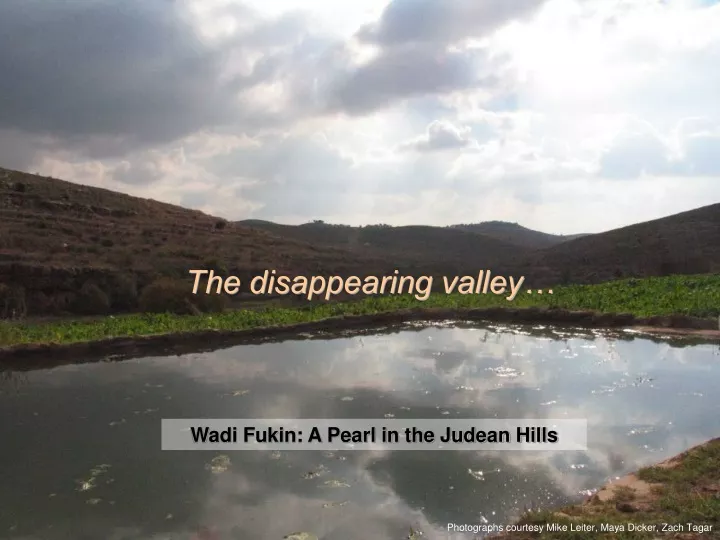 wadi fukin a pearl in the judean hills
