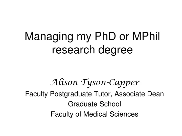 managing my phd or mphil research degree