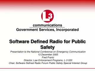 Software Defined Radio for Public Safety