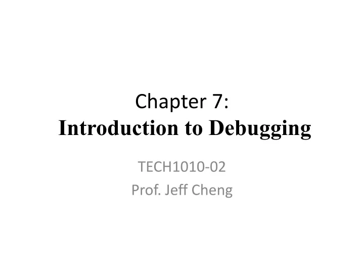 chapter 7 introduction to debugging