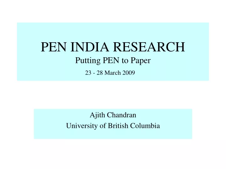 pen india research putting pen to paper