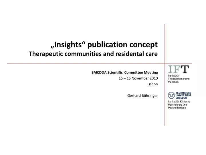 insights publication concept therapeutic communities and residental care