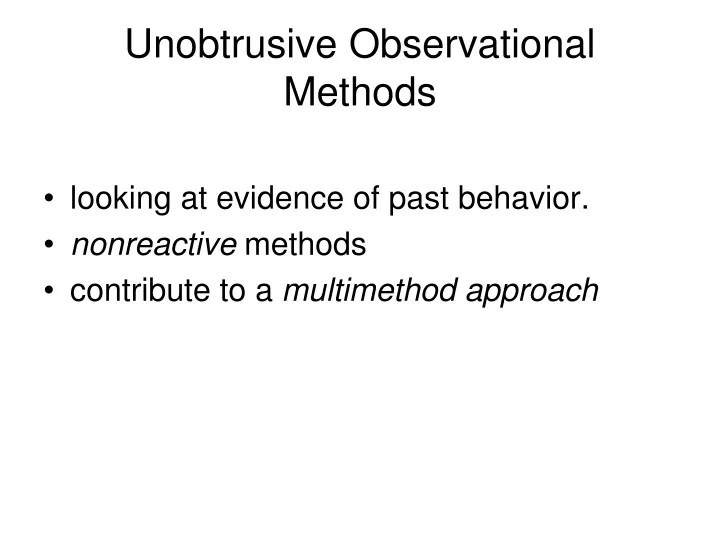 unobtrusive observational methods