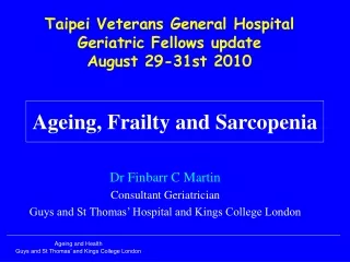 Ageing, Frailty and Sarcopenia