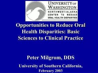 Opportunities to Reduce Oral Health Disparities: Basic Sciences to Clinical Practice