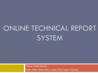 Online Technical Report System