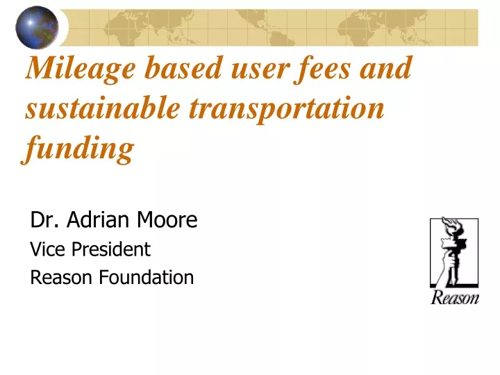 mileage based user fees and sustainable transportation funding