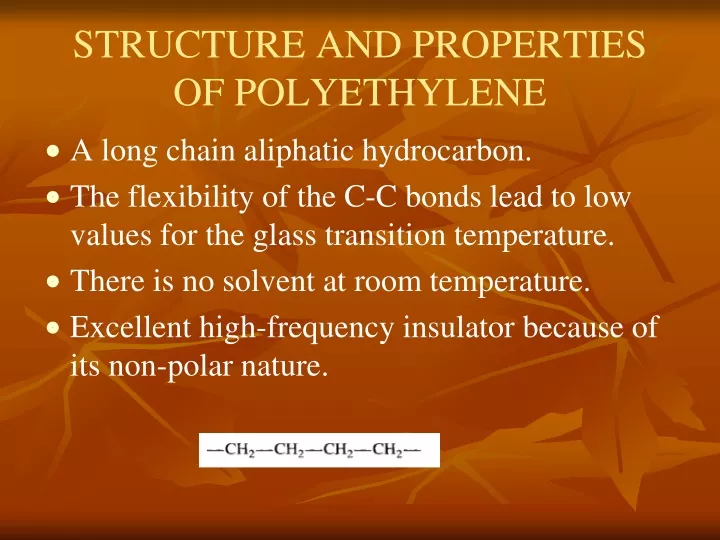 structure and properties of polyethylene