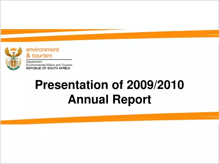 presentation of 2009 2010 annual report