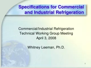 Specifications for Commercial and Industrial Refrigeration