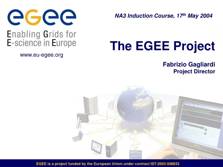 the egee project fabrizio gagliardi project director