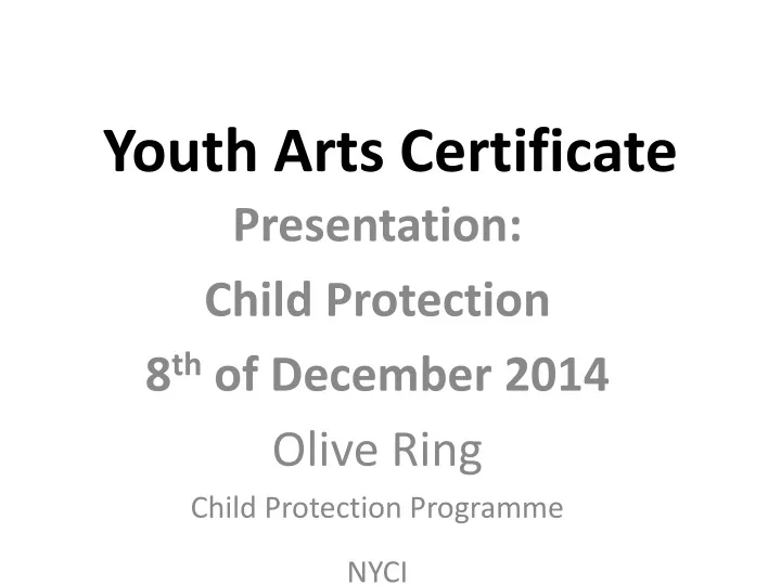 youth arts certificate