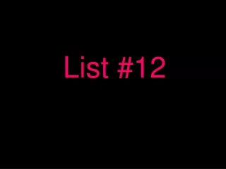 List #12