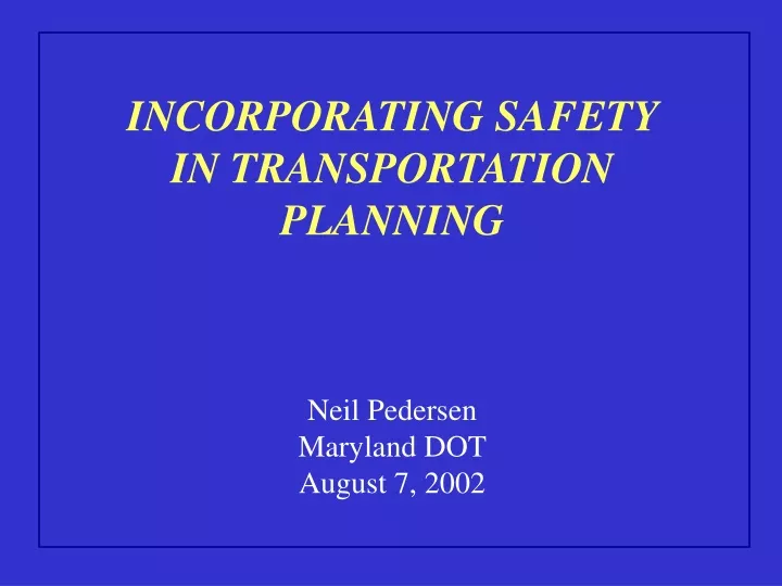 incorporating safety in transportation planning