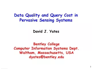 Data Quality and Query Cost in  Pervasive Sensing Systems
