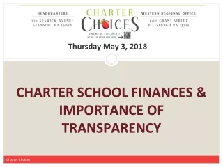 CHARTER SCHOOL FINANCES &amp; IMPORTANCE OF TRANSPARENCY