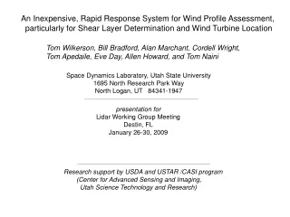 An Inexpensive, Rapid Response System for Wind Profile Assessment,