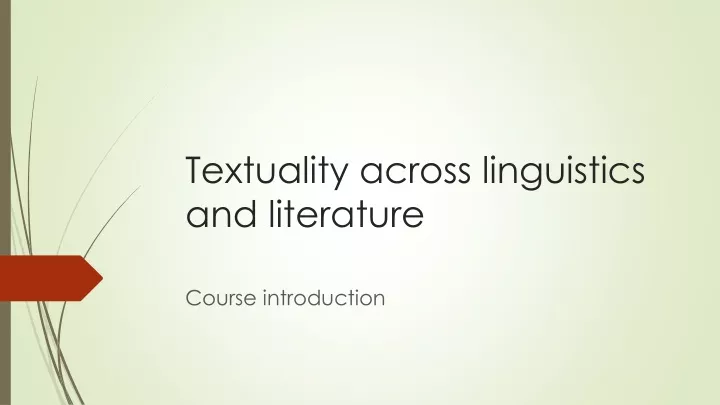 textuality across linguistics and literature