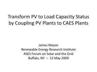 Transform PV to Load Capacity Status by Coupling PV Plants to CAES Plants