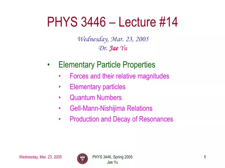 phys 3446 lecture 14