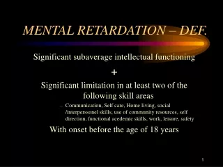 MENTAL RETARDATION – DEF.