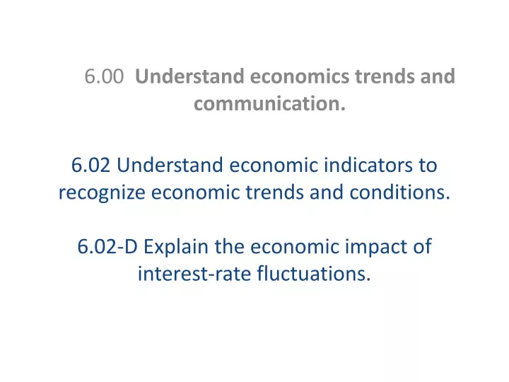 6 00 understand economics trends and communication