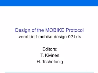 Design of the MOBIKE Protocol