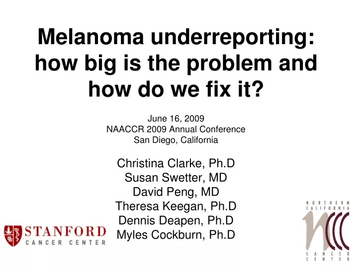 melanoma underreporting how big is the problem and how do we fix it