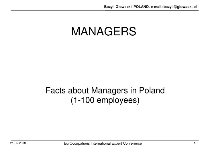facts about managers in poland 1 100 employees