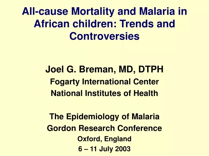 all cause mortality and malaria in african children trends and controversies