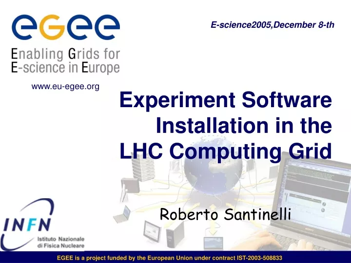 experiment software installation in the lhc computing grid