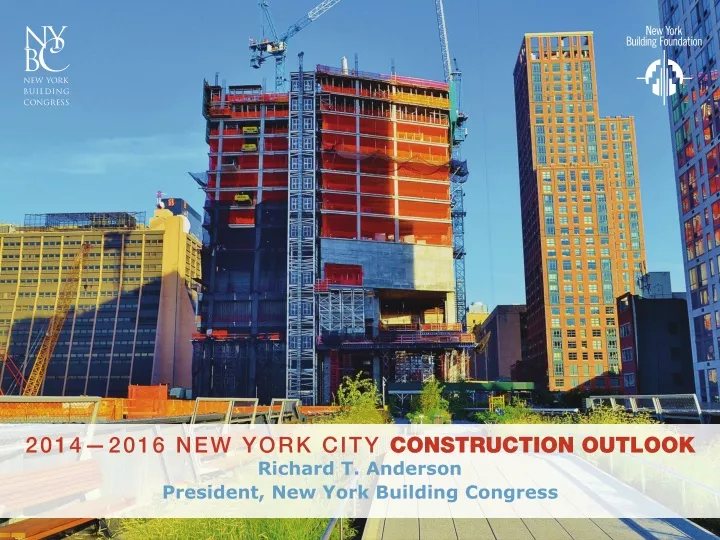 richard t anderson president new york building