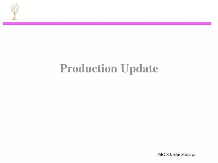 production update