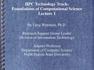 HPC Technology Track: Foundations of Computational Science Lecture 1