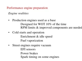 Performance engine preparation