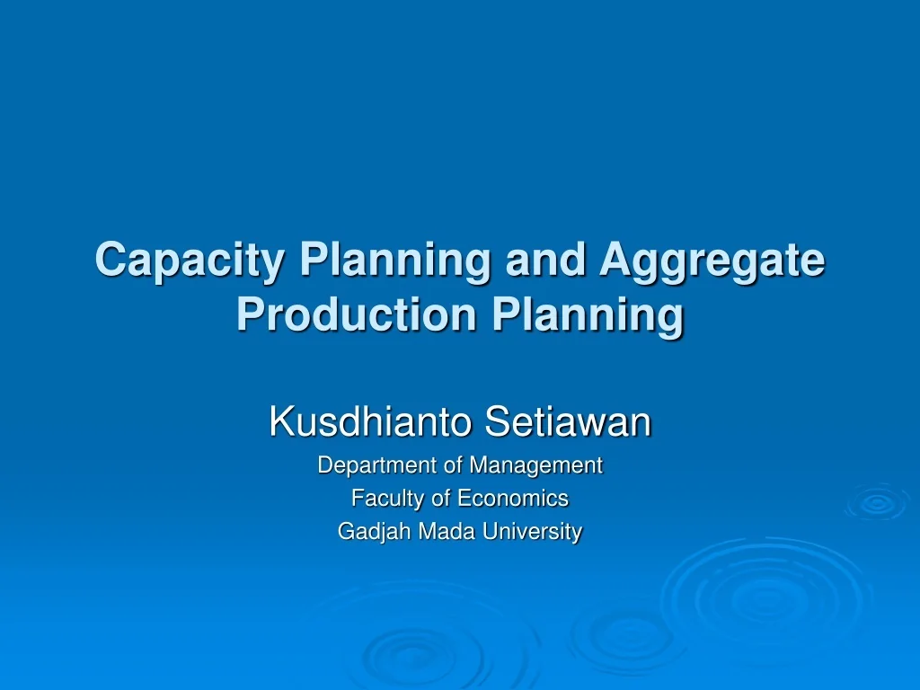 PPT - Capacity Planning and Aggregate Production Planning PowerPoint ...