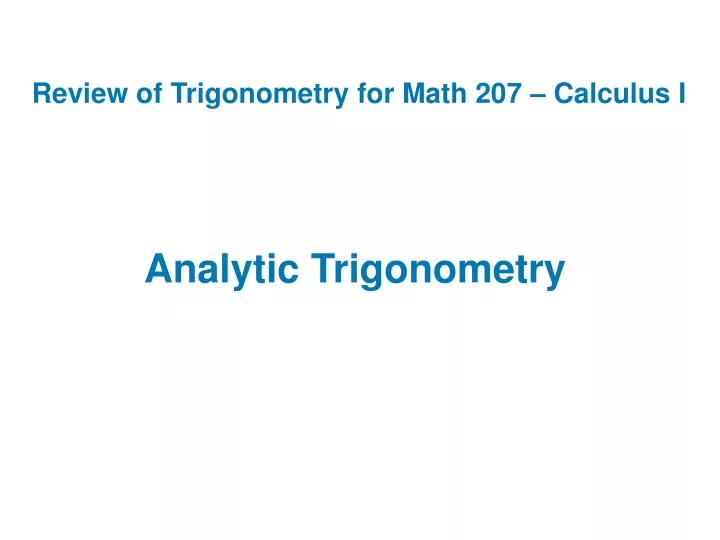 review of trigonometry for math 207 calculus