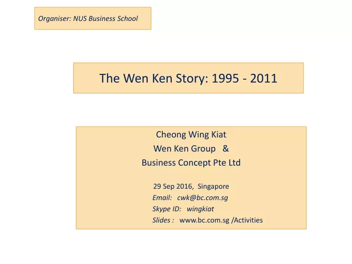 the wen ken story 1995 2011