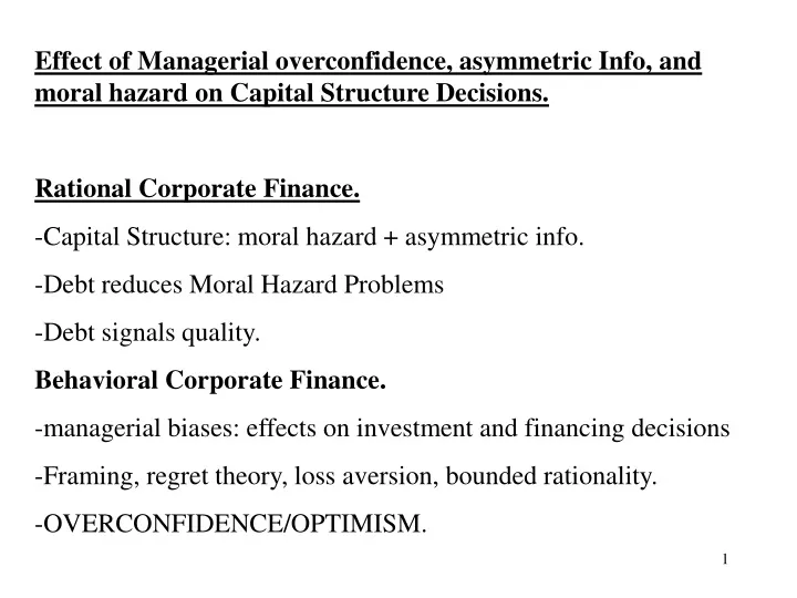effect of managerial overconfidence asymmetric