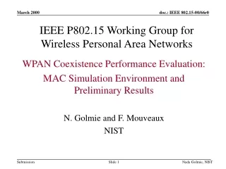 IEEE P802.15 Working Group for Wireless Personal Area Networks