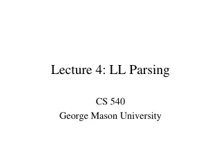 Lecture 4: LL Parsing