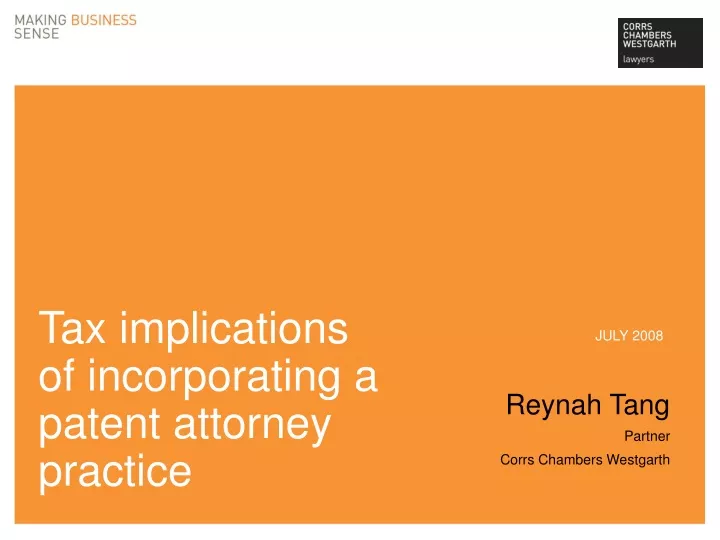 tax implications of incorporating a patent attorney practice