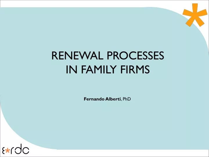 renewal processes in family firms
